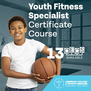 Youth Fitness Specialist Certificate Course