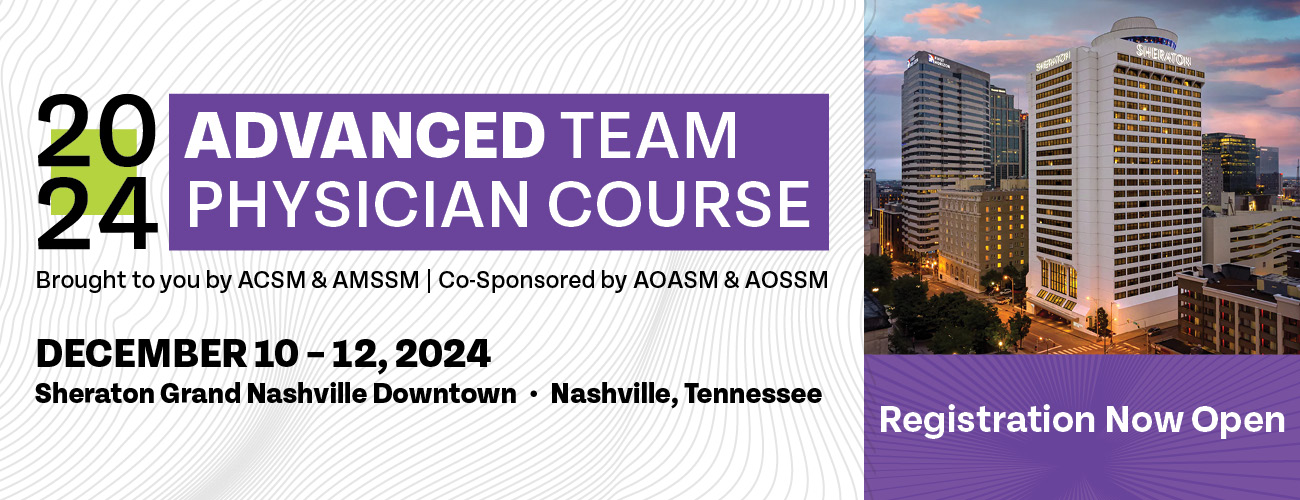 2024 Advanced Team Physician Course Registration Open