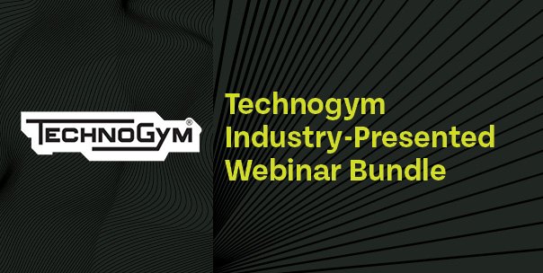 Technogym Industry-Presented Webinar Bundle