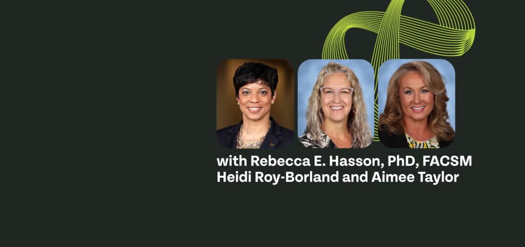 Rebecca Hasson, PhD, FACSM; Heidi Roy-Borland; Aimee Taylor
