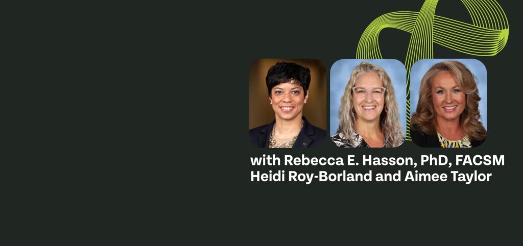 Rebecca Hasson, PhD, FACSM; Heidi Roy-Borland; Aimee Taylor
