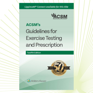 guidelines for exercise testing and prescription 12 on square