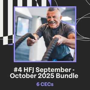 #4 HFJ September - October 2025 Bundle 6 CECs