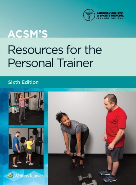 ACSM's Resources for the Personal Trainer 6th ed cover